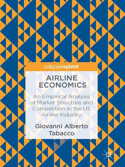 Title details for Airline Economics by Giovanni Alberto Tabacco - Available